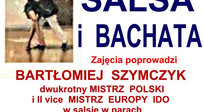 Salsa i Bachata – Zapraszamy!